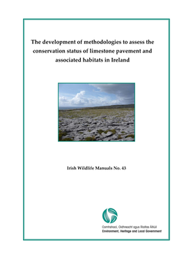 The Development of Methodologies to Assess the Conservation Status of Limestone Pavement and Associated Habitats in Ireland