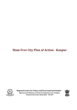 Slum Free City Plan of Action - Kanpur