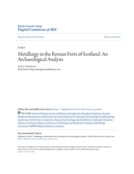 Metallurgy in the Roman Forts of Scotland: an Archaeological Analysis Scott .S Stetkiewicz Rhode Island College, Themuppetman66@Yahoo.Com