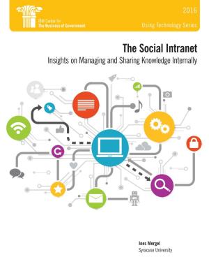 The Social Intranet Insights on Managing and Sharing Knowledge Internally