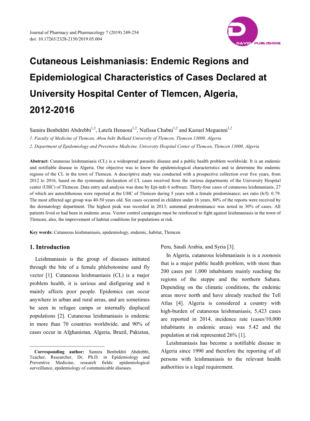 Cutaneous Leishmaniasis: Endemic Regions and Epidemiological Characteristics of Cases Declared at University Hospital Center of Tlemcen, Algeria, 2012-2016