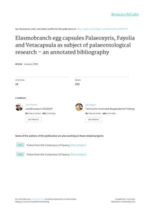 Elasmobranch Egg Capsules Palaeoxyris, Fayolia and Vetacapsula As Subject of Palaeontological Research – an Annotated Bibliography