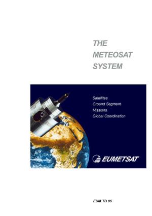 The Meteosat System