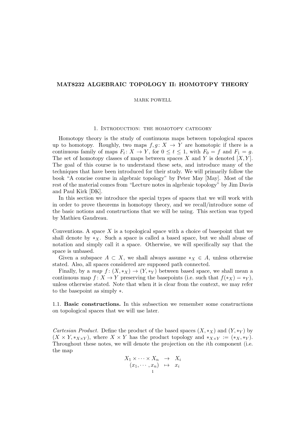 MAT8232 ALGEBRAIC TOPOLOGY II: HOMOTOPY THEORY 1. Introduction