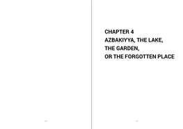 Chapter 4 Azbakiyya, the Lake, the Garden, Or the Forgotten Place