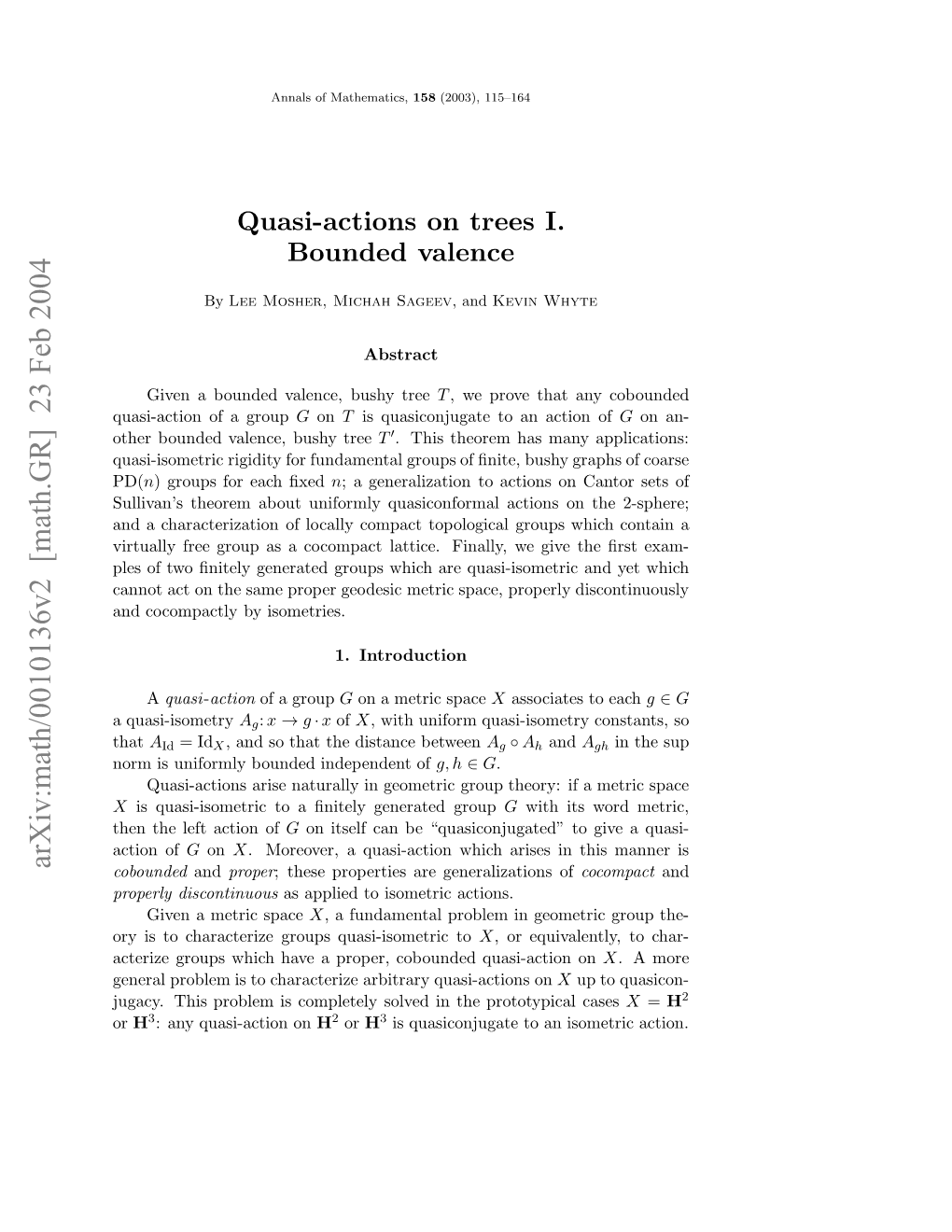 Quasi-Actions on Trees I. Bounded Valence