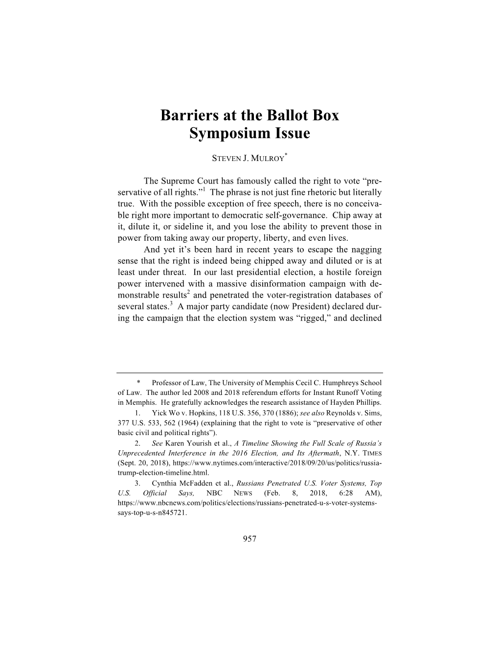 Steven J. Mulroy, Barriers at the Ballot Box Symposium Issue