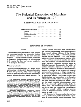 The Biological Disposition of Morphine and Its Surrogates--2 *