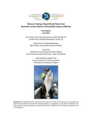 Mercury Testing of Sport/Food Fishes from Nearshore Ocean Waters of Humboldt County, California
