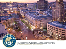Civic Center Public Realm Plan Overview Planning Commission | January 28, 2016 Civic Center Public Realm Plan Presentation Overview