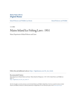 Maine Inland Ice Fishing Laws : 1951 Maine Department of Inland Fisheries and Game