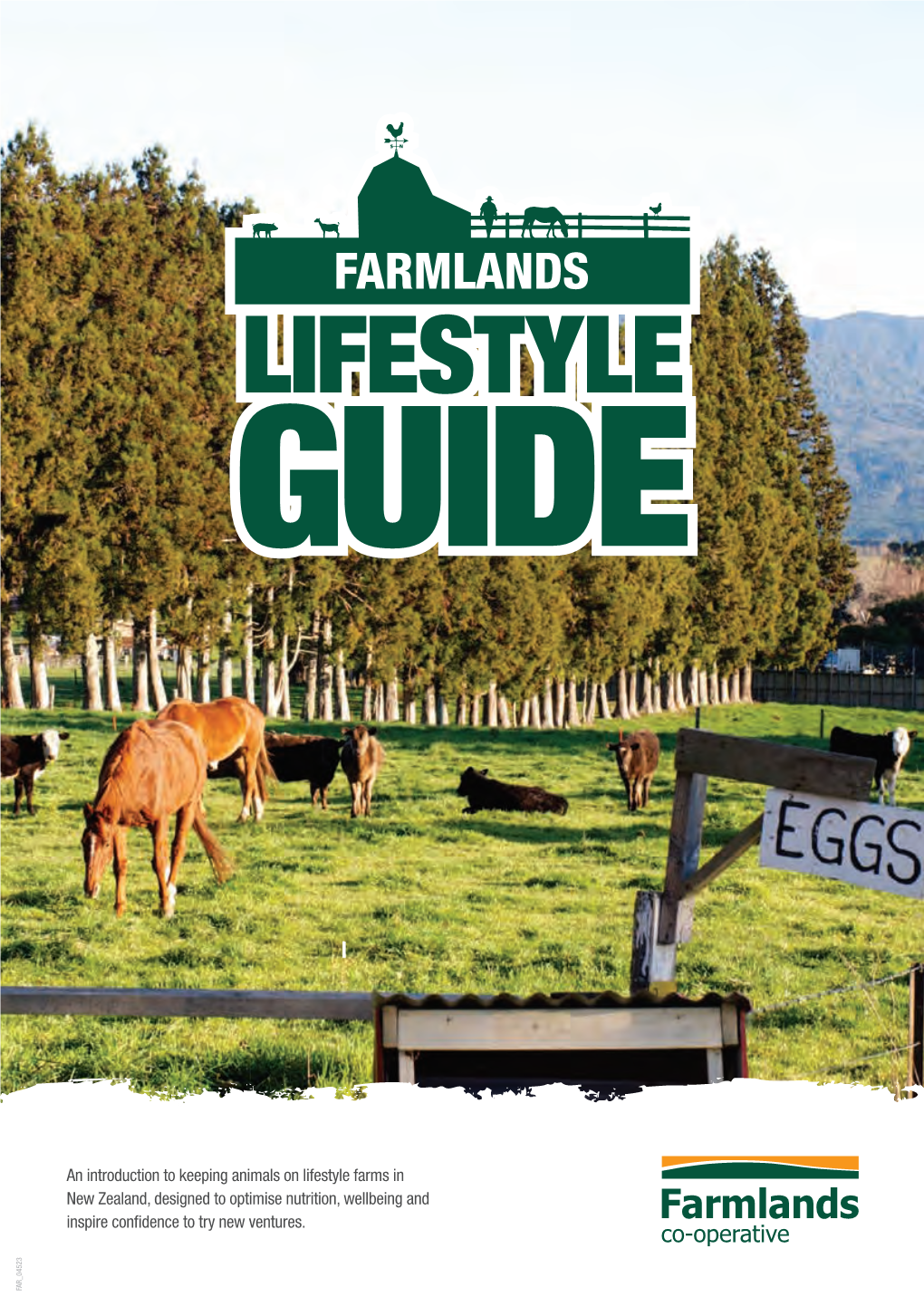 Farmlands Lifestyle Guide Farmlands Co-Operative Society Limited © 2016