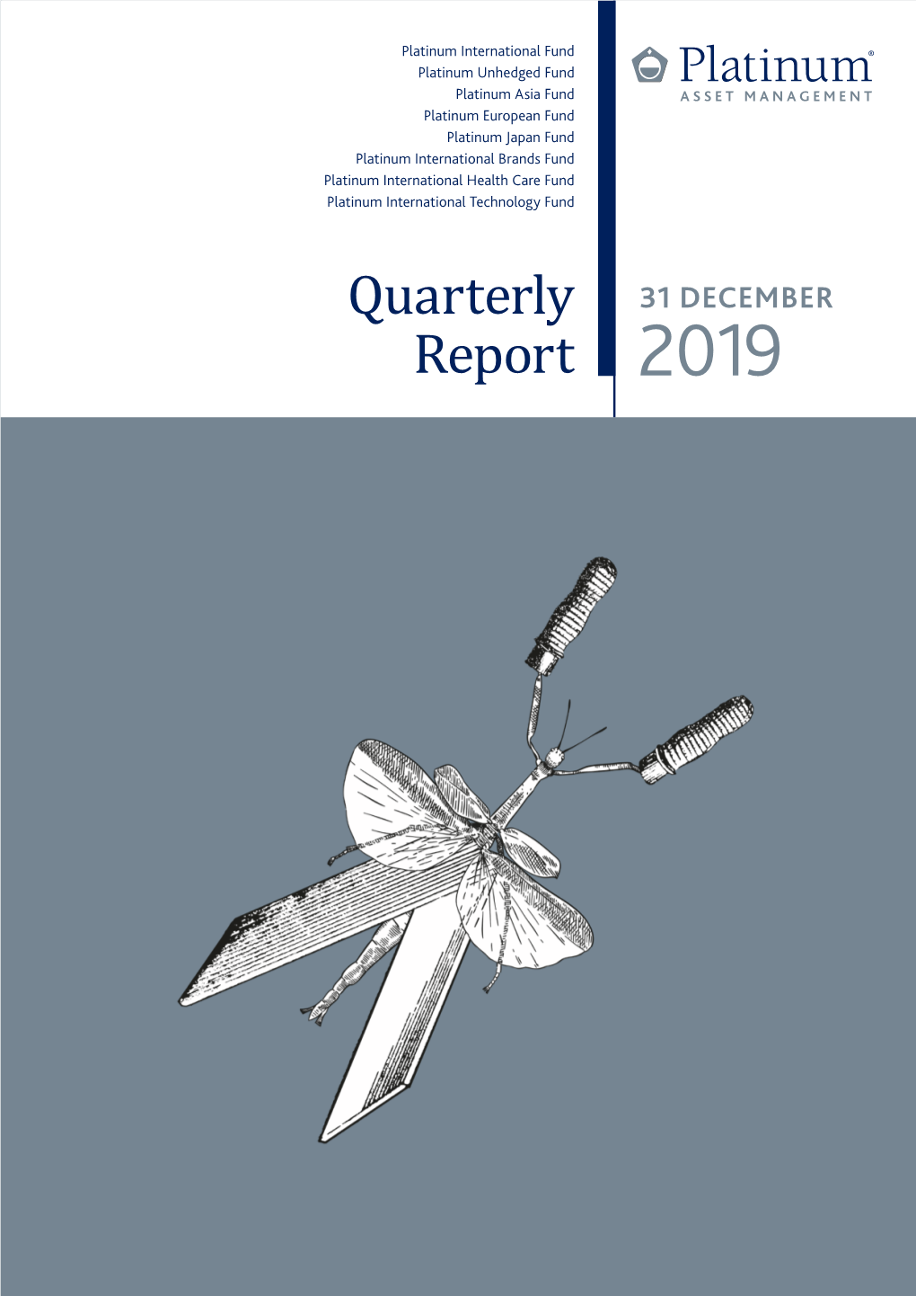 Quarterly Report 31 December 2019 1