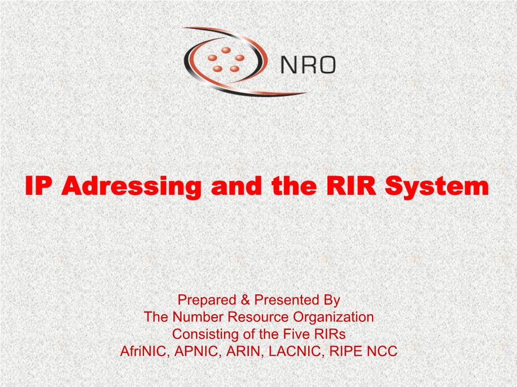 NRO Presentation on IP Addressing and the RIR System at WSIS
