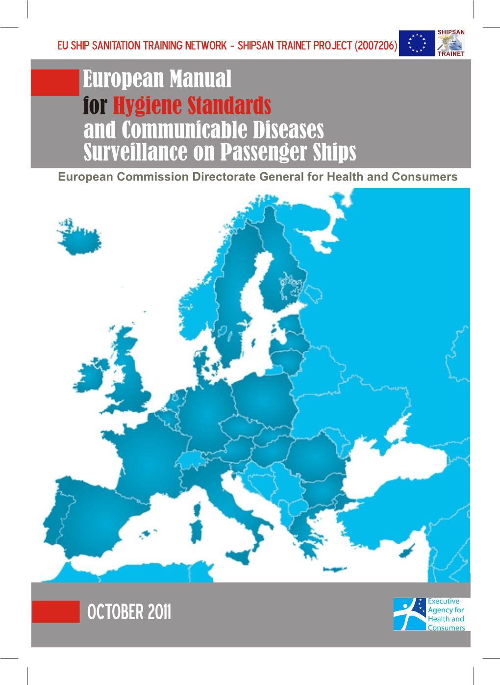 European Commission Directorate General for Health and Consumers