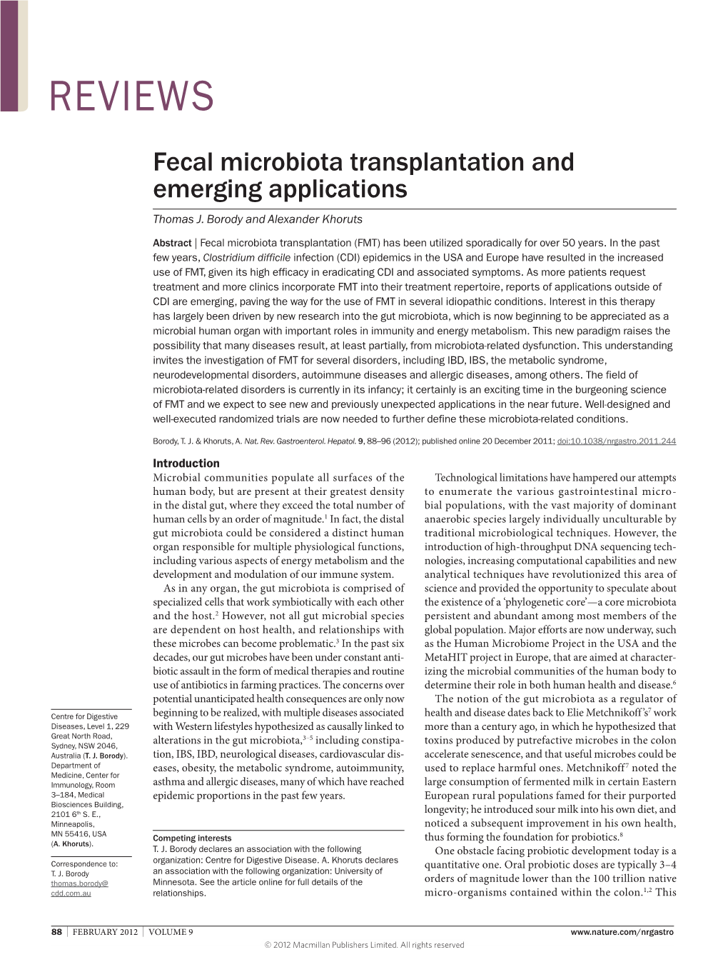 Fecal Microbiota Transplantation and Emerging Applications Thomas J
