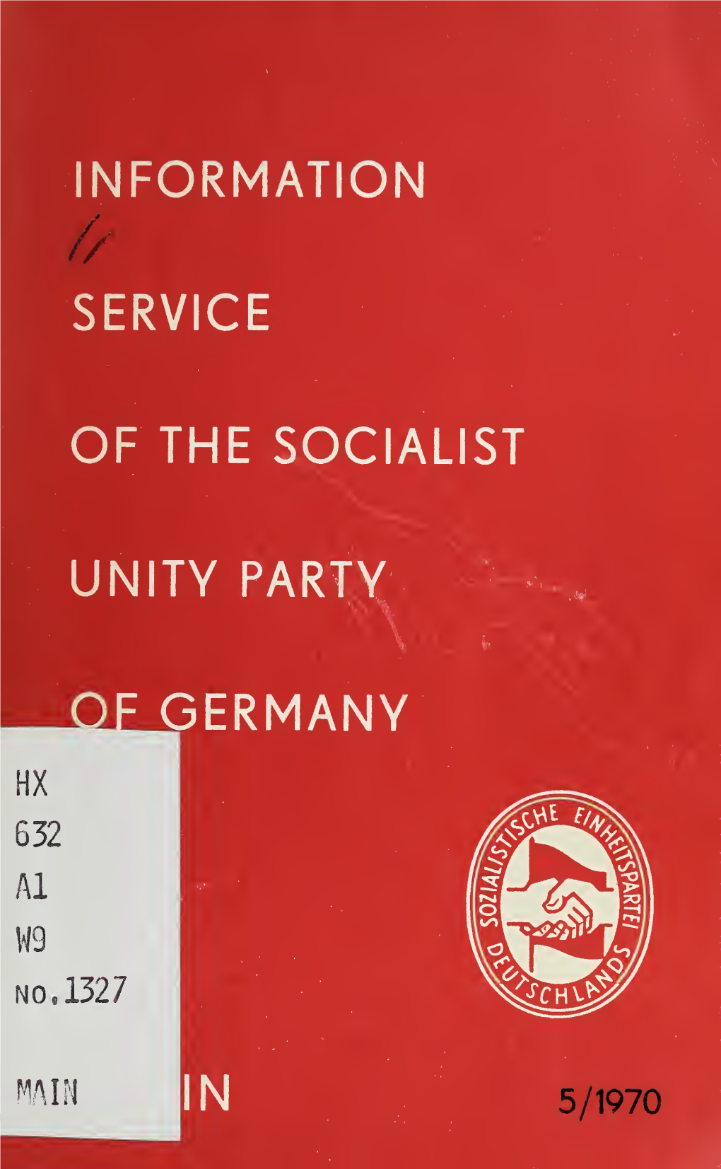 Fourteenth Session of the Central Committee of the Socialist Unity Party of Germany : Berlin, 9 to 11 December 1970