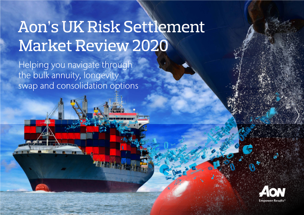 Aon's UK Risk Settlement Market Review 2020
