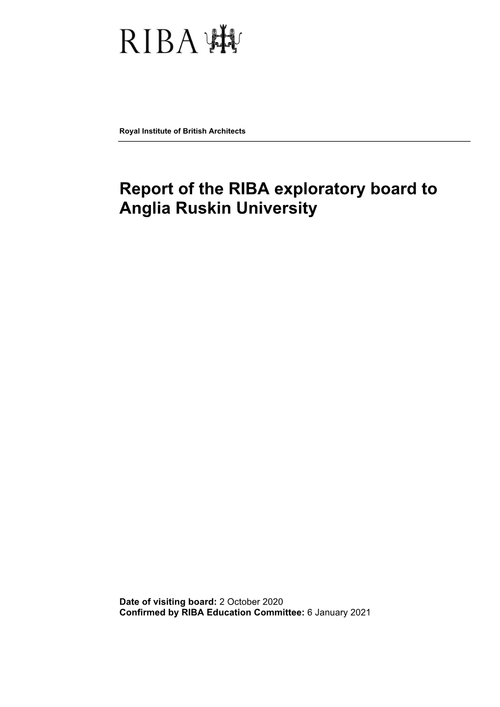 Report of the RIBA Exploratory Board to Anglia Ruskin University