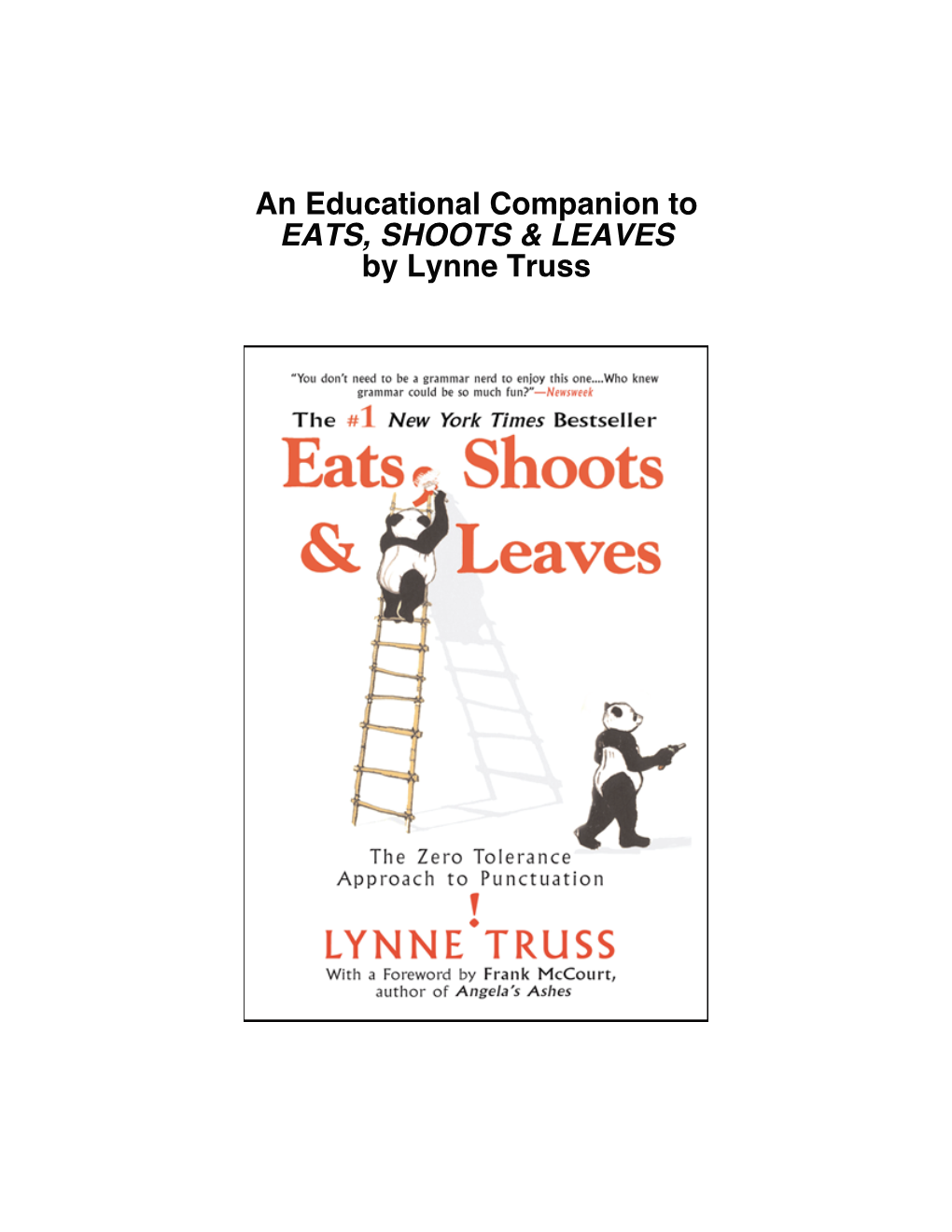 Eats, Shoots & Leaves