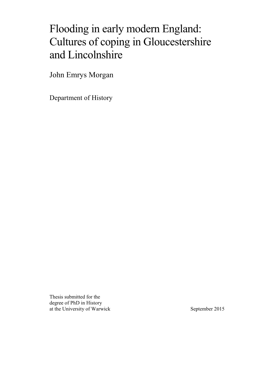 Flooding in Early Modern England: Cultures of Coping in Gloucestershire and Lincolnshire