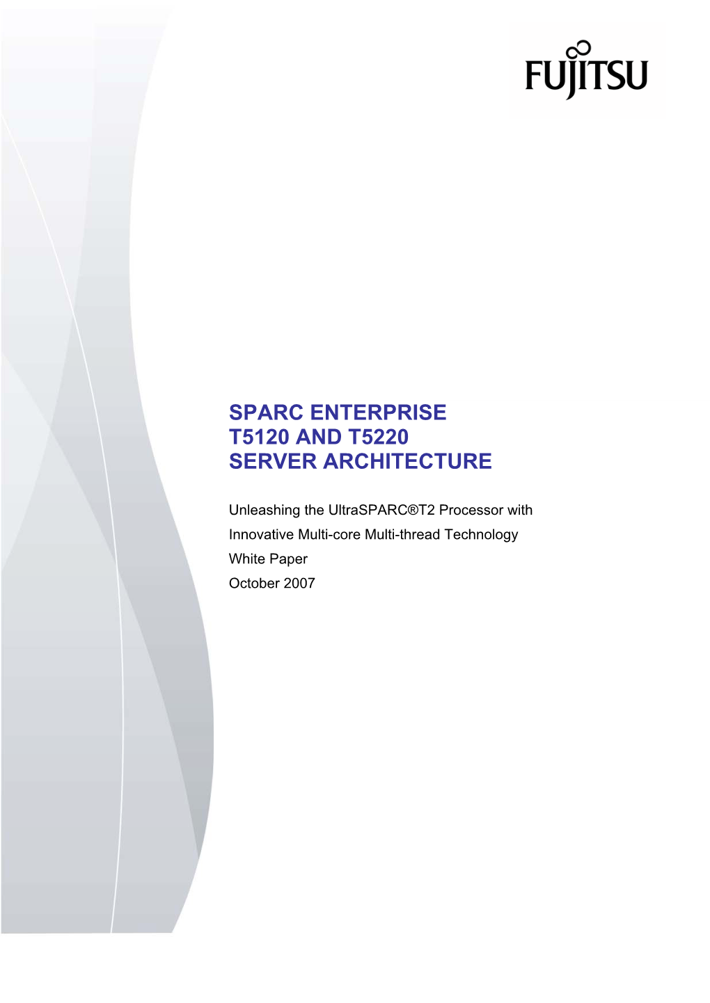 Sun SPARC Enterprise T5120/T5220サーバ・アーキテクチャ