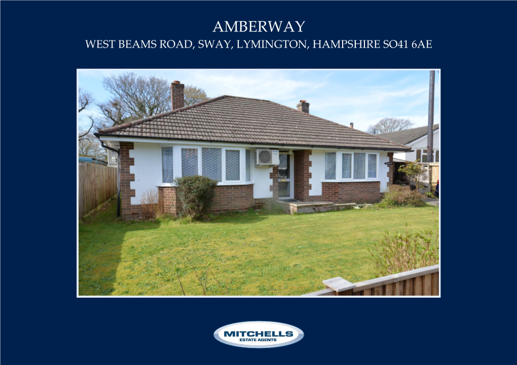 Amberway West Beams Road, Sway, Lymington, Hampshire So41 6Ae