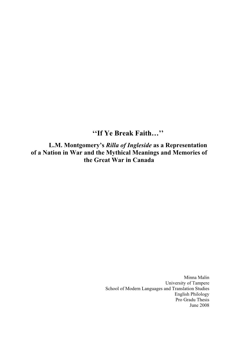 ''If Ye Break Faith…'' LM Montgomery's Rilla of Ingleside As a Representation of a Nation In