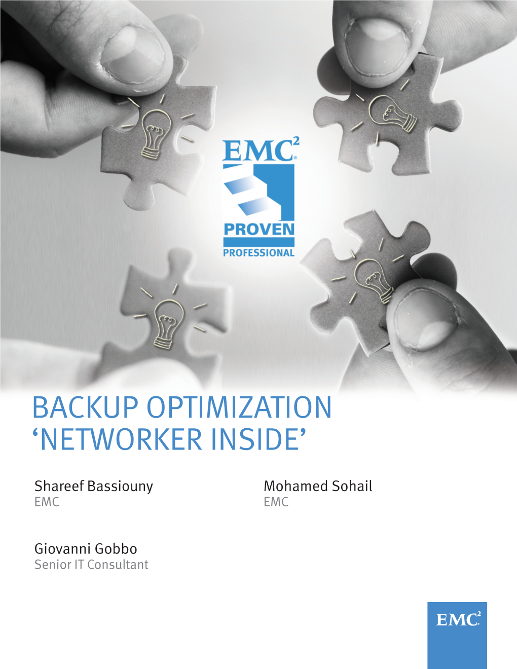 Backup Optimization 'Networker Inside'