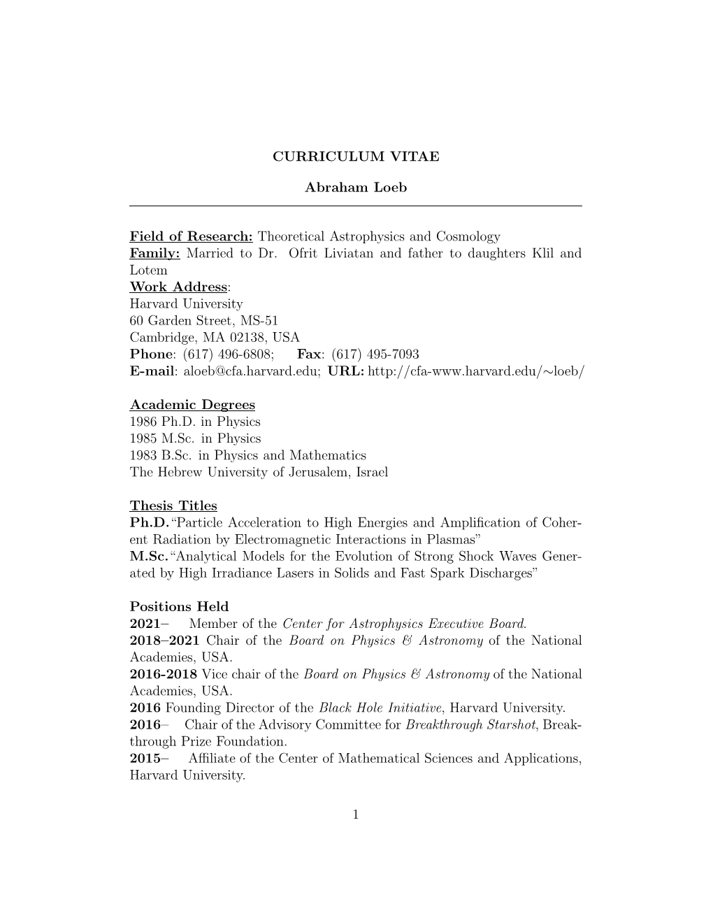 CURRICULUM VITAE Abraham Loeb Field of Research