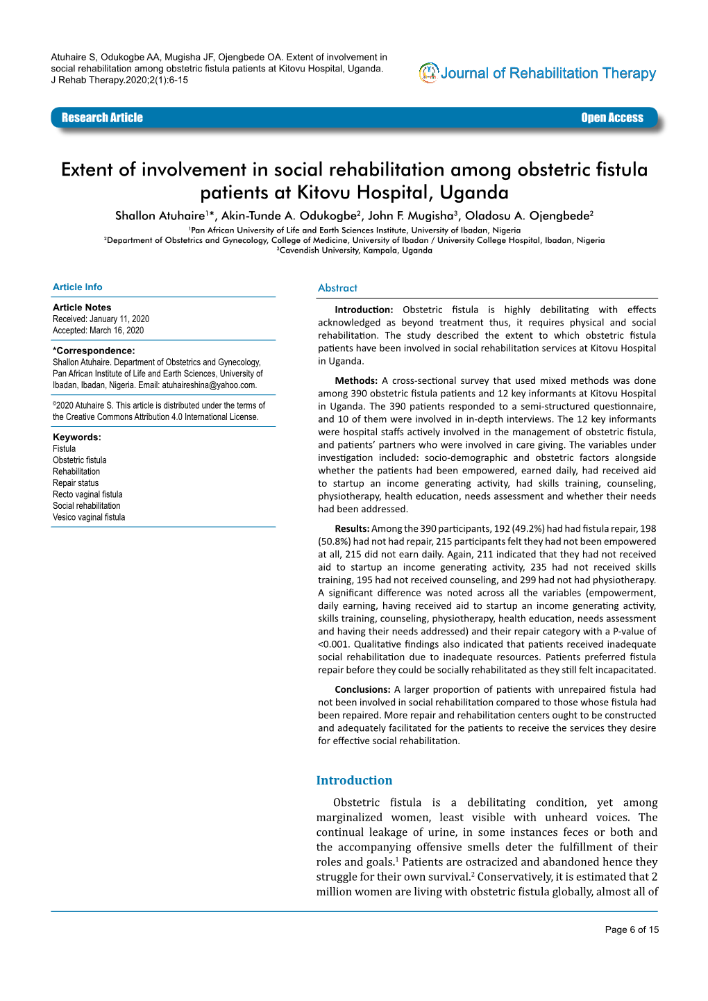 Extent of Involvement in Social Rehabilitation Among Obstetric Fistula Patients at Kitovu Hospital, Uganda