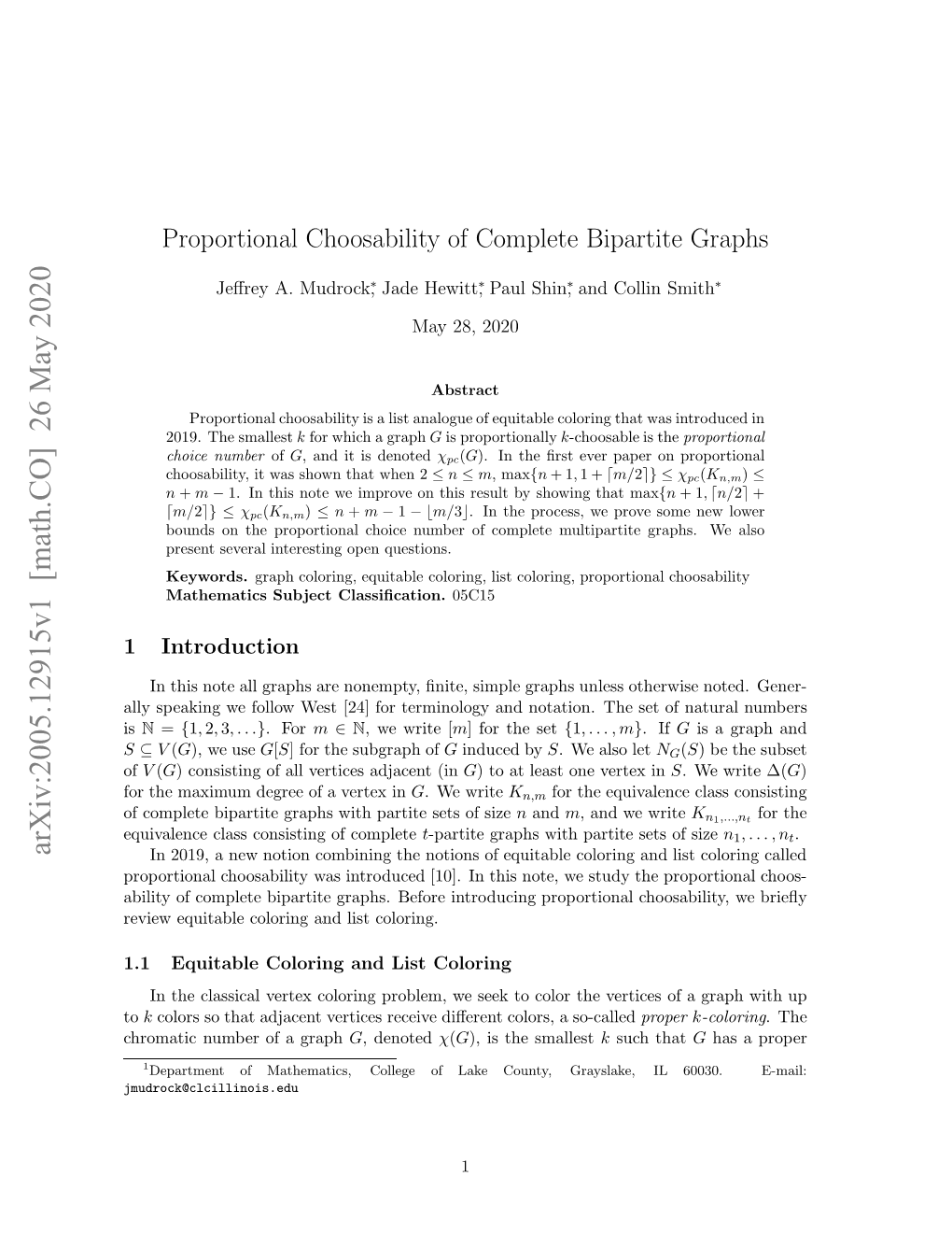 Proportional Choosability of Complete Bipartite Graphs, It Is Worth Brieﬂy Addressing the Choosability of Complete Bipartite Graphs