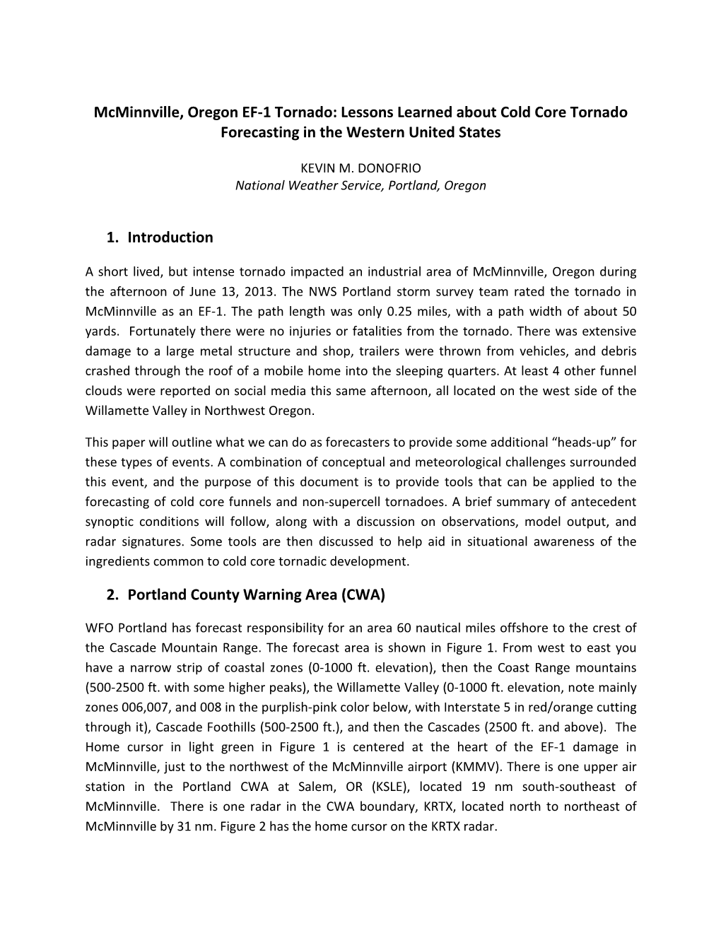 Mcminnville, Oregon EF-1 Tornado: Lessons Learned About Cold Core Tornado Forecasting in the Western United States