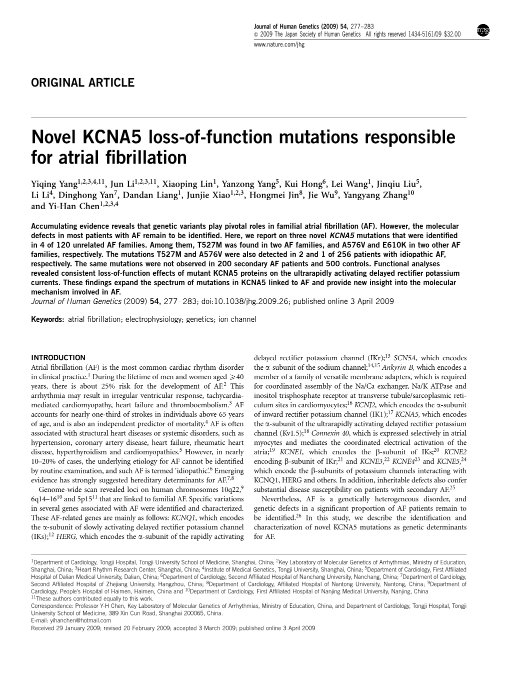Novel KCNA5 Loss-Of-Function Mutations Responsible for Atrial ﬁbrillation