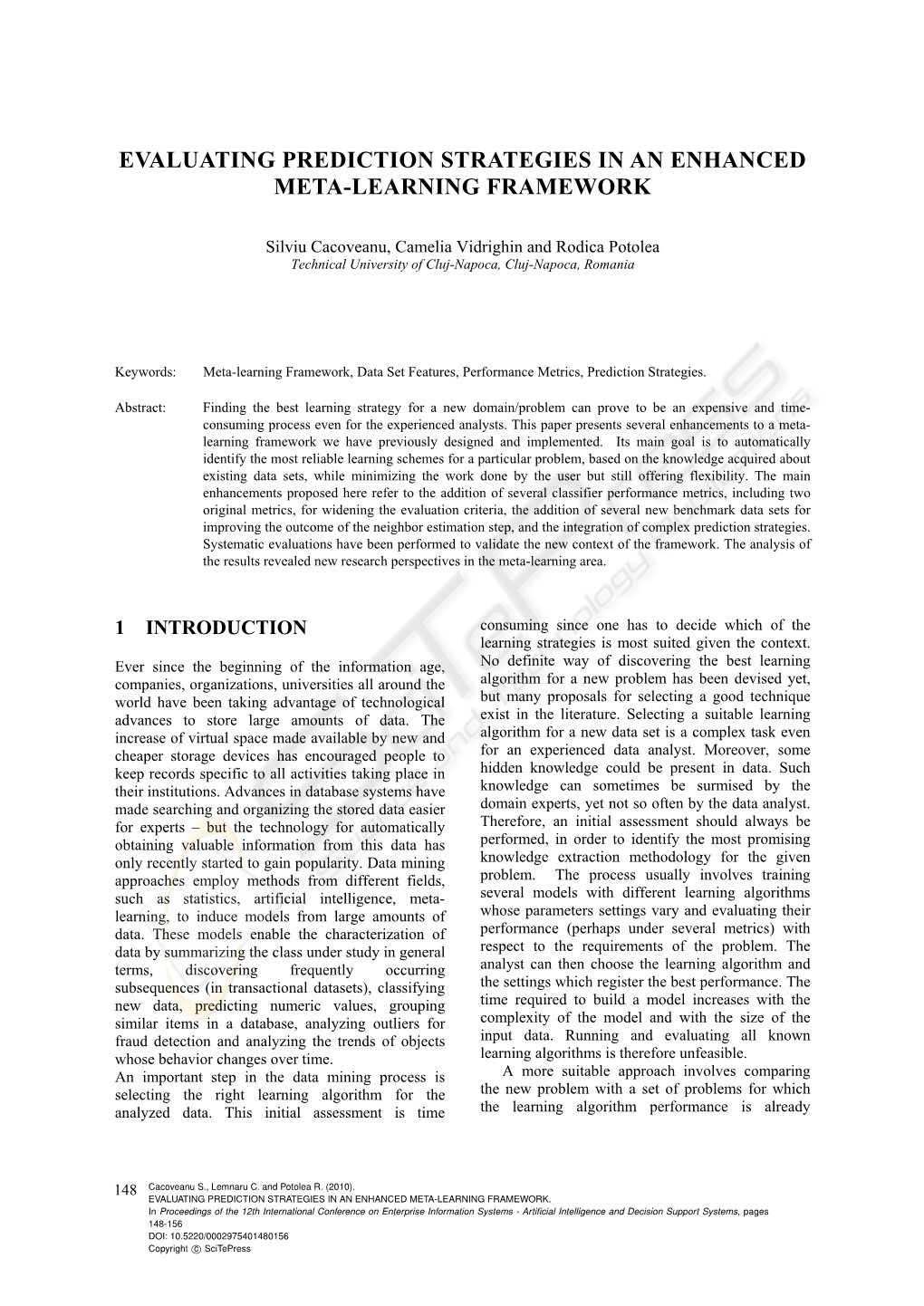 Evaluating Prediction Strategies in an Enhanced Meta-Learning Framework