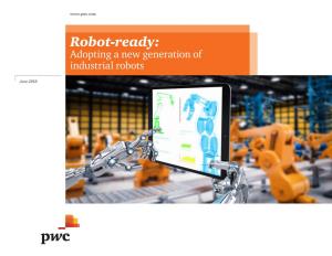 Robot-Ready: Adopting a New Generation of Industrial Robots