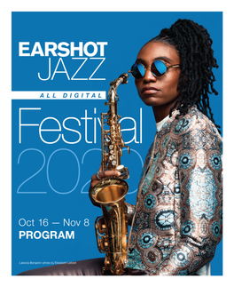 October 2020 2020 EARSHOT JAZZ DIGITAL FESTIVAL Feeling the Spirit