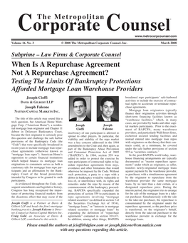 The Metropolitan Corporate Counsel: When Is a Repurchase Agreement Not a Repurchase Agreement? Testing the Limits of Bankruptcy