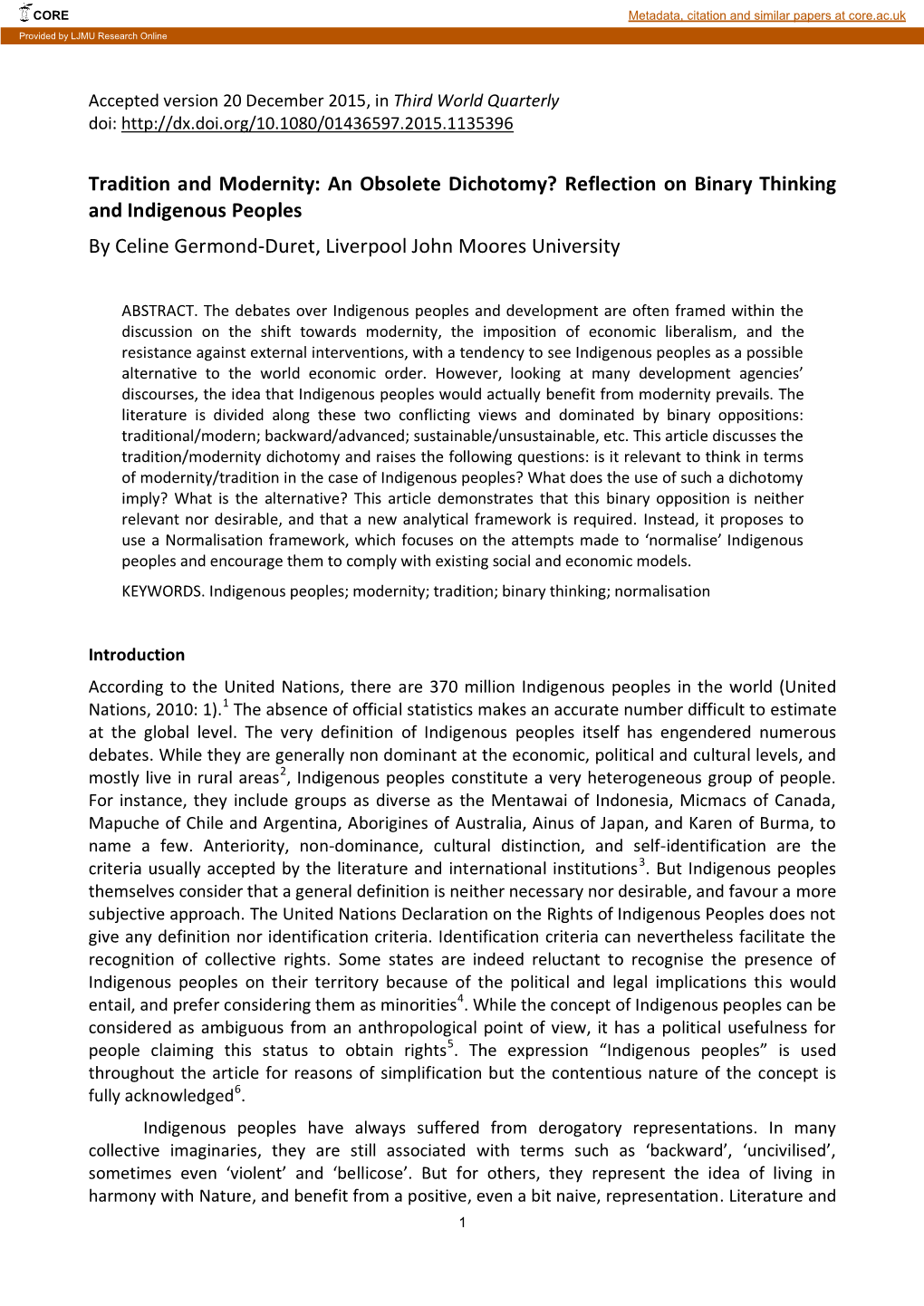 Tradition and Modernity: an Obsolete Dichotomy? Reflection on Binary Thinking and Indigenous Peoples by Celine Germond-Duret, Liverpool John Moores University