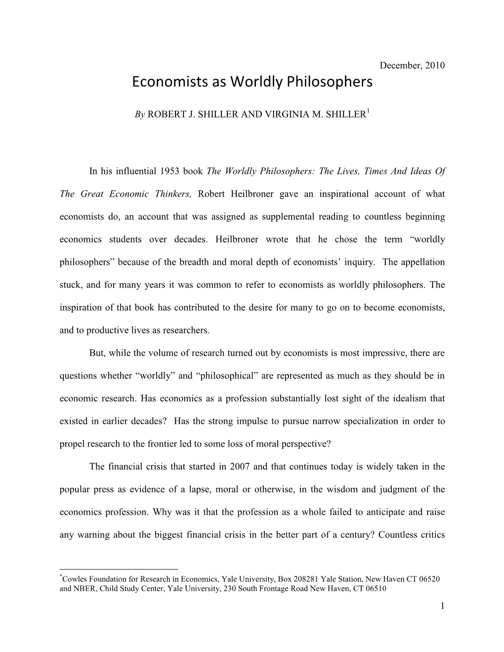 Economists As Worldly Philosophers