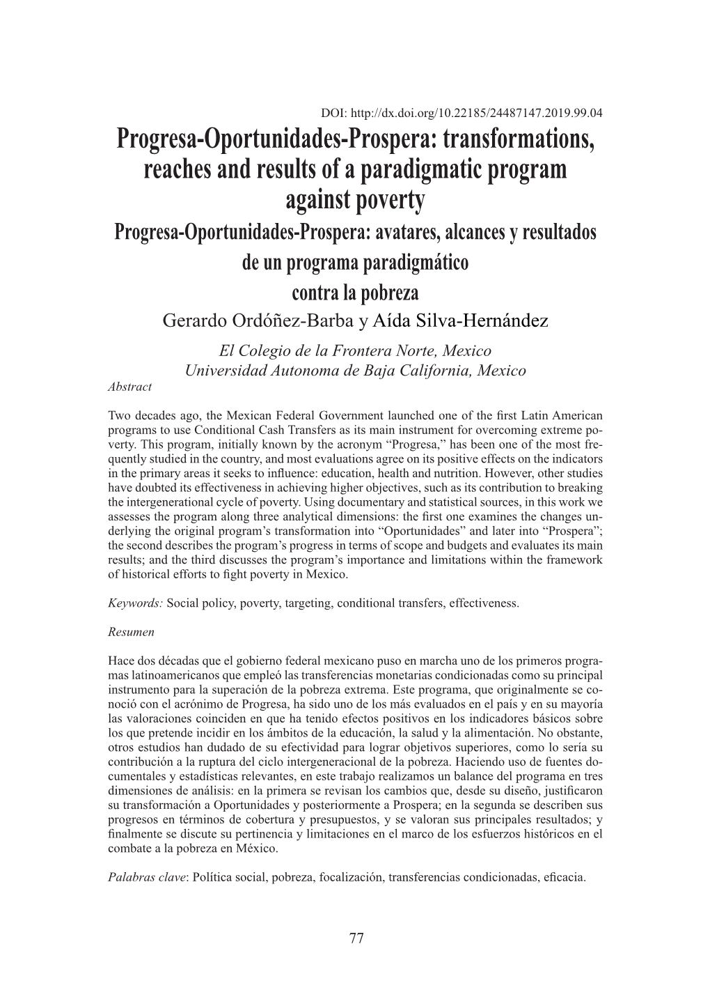 Progresa-Oportunidades-Prospera: Transformations, Reaches and Results of a Paradigmatic Program