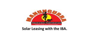Solar Leasing with the IBA. Who Is Manungurra?
