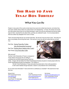 The Box Turtle Partnership of Texas Is Composed of Texas Citizens and Groups Who Are Willing to Contribute Time and Effort Toward Saving Texas Box Turtles