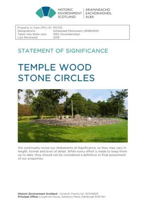 Temple Wood Stone Circle Statement of Significance
