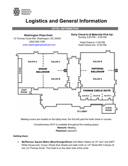 Logistics and General Information