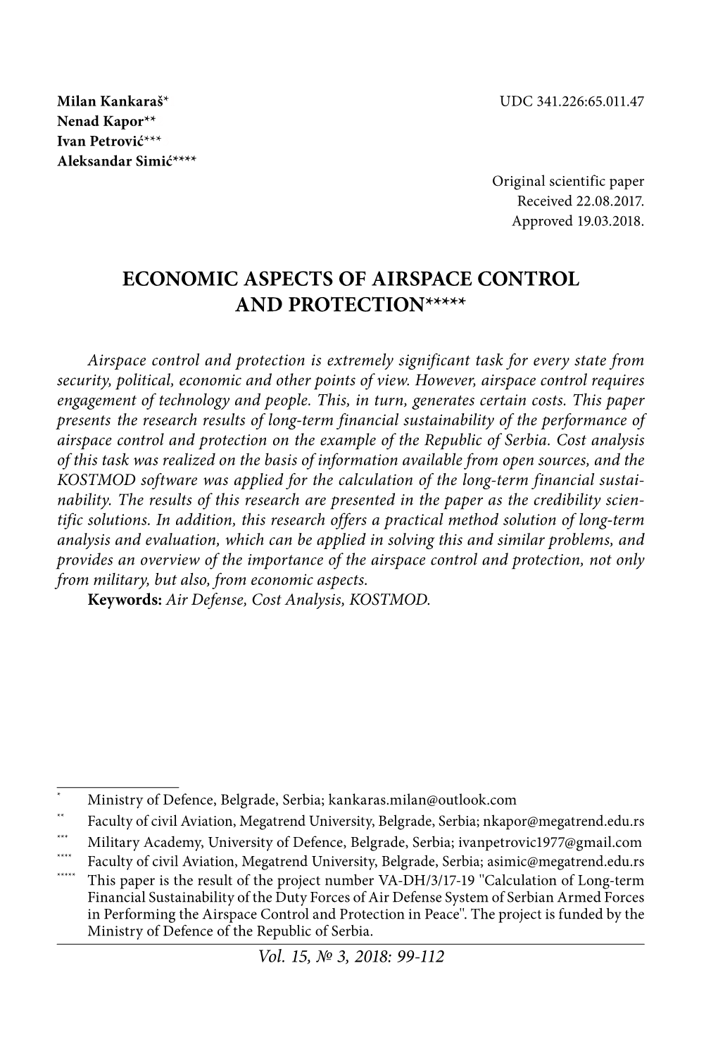 Economic Aspects of Airspace Control and Protection*****