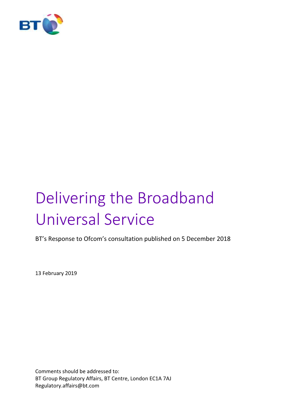 BT’S Response to Ofcom’S Consultation Published on 5 December 2018