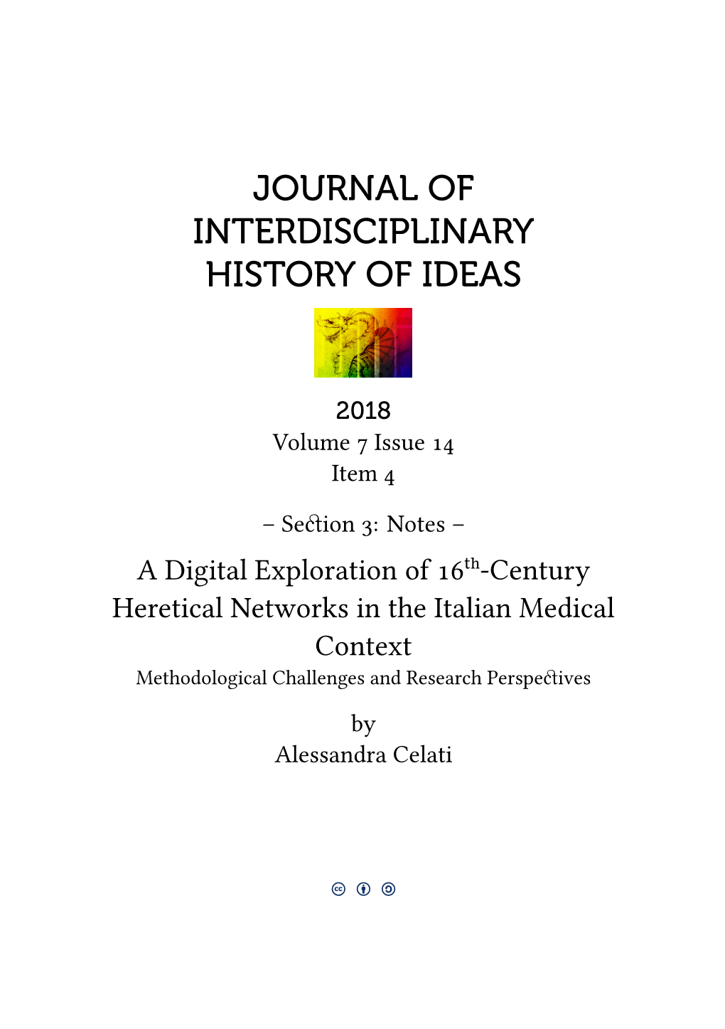 A Digital Exploration of 16Th-Century Heretical Networks in the Italian Medical Context Methodological Challenges and Research Perspectives *