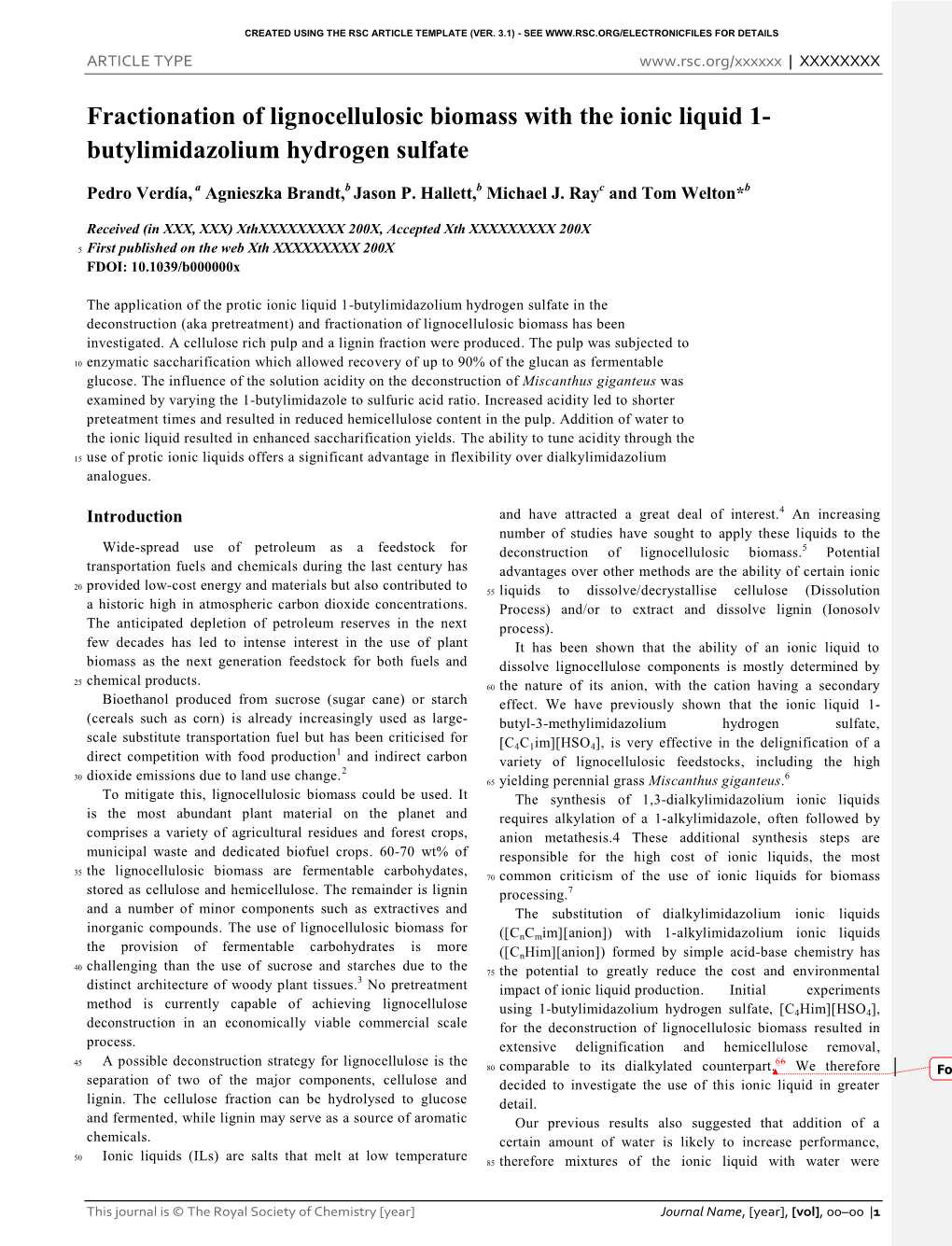 Fractionation of Lignocellulosic Biomass with the Ionic Liquid 1- Butylimidazolium Hydrogen Sulfate