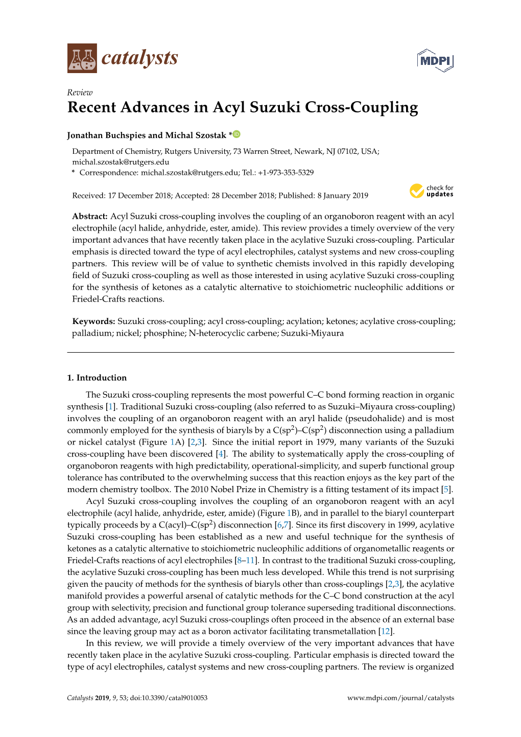 Recent Advances in Acyl Suzuki Cross-Coupling